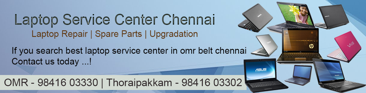 Laptop Service Center in Palavakkam Chennai